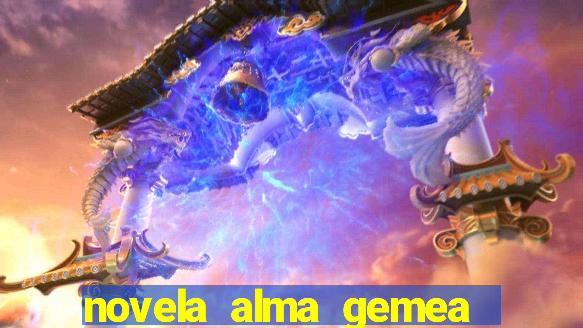 novela alma gemea capitulo 2